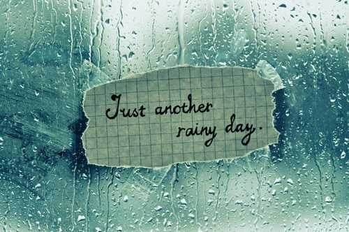 Just-Another-Rainy-Day-Inspirational-Life-Quotes